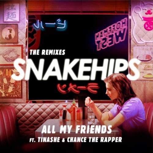 All My Friends (feat. Tinashe & Chance the Rapper) - 99 Souls Remix